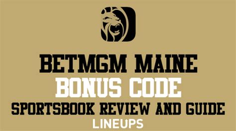 betmgm maine promo code